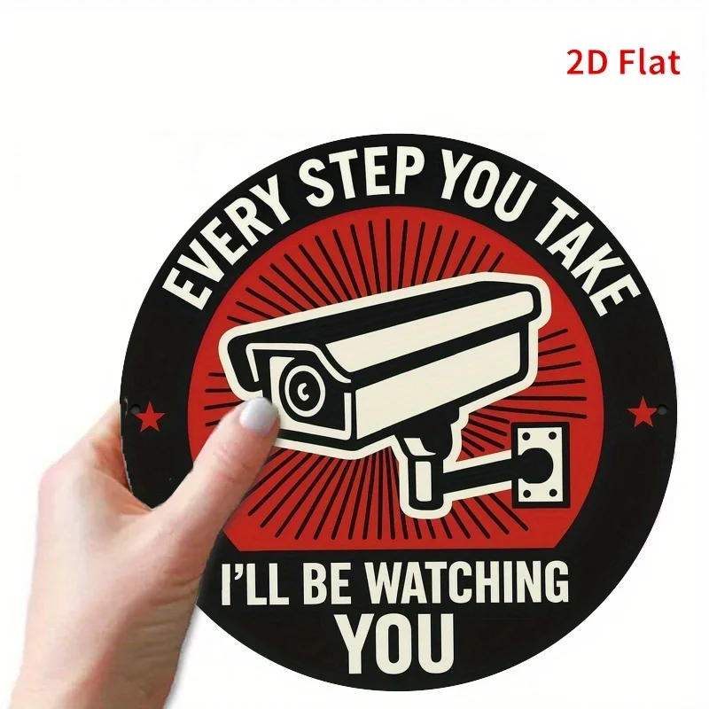 1 قطعة علامة تحذير كاميرا الأمن مع "كل خطوة تأخذين سأشاهدك" رسالة 2D جدار معدني مسطح ديكور #3