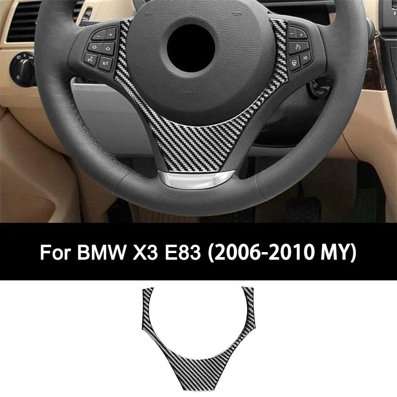 

For BMW X3 E83 (2006-2010 Model Year), Premium Carbon Fiber Steering Wheel Frame Interior Sticker Personalized Auto Accessories