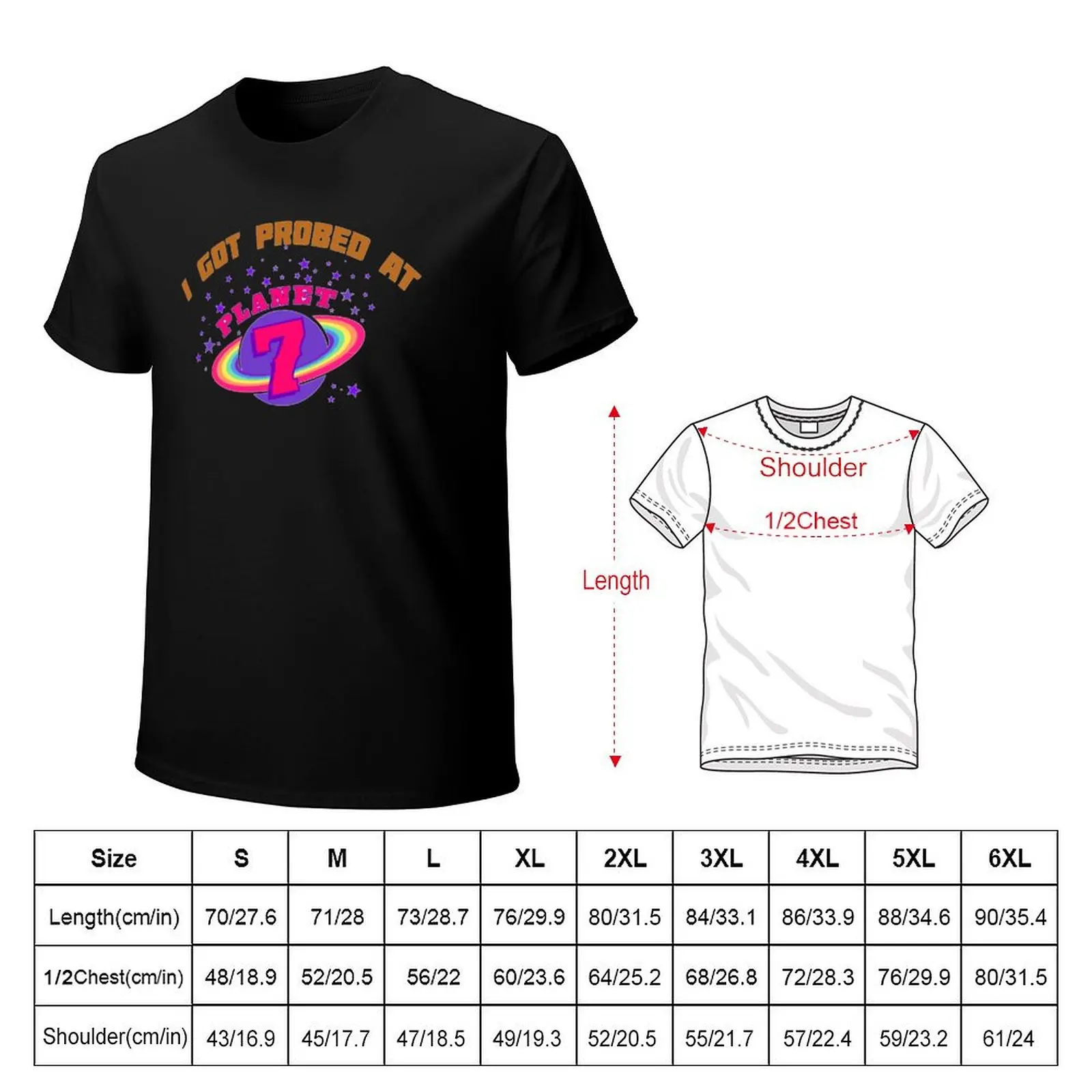 i got probed at planet 7 roswell new mexico T-Shirt t shirts cotton 100% T-Shirt