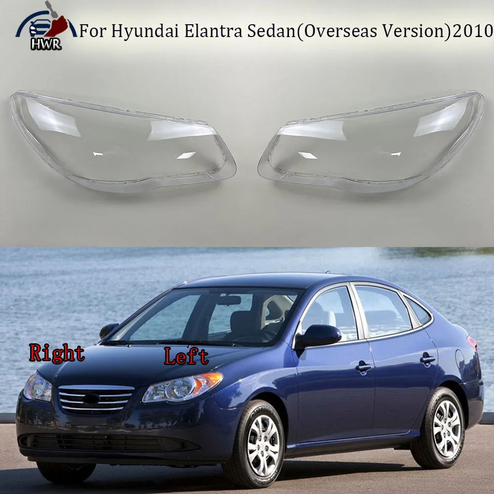 

For Hyundai Elantra Sedan(Overseas Version)2010 Front Headlight Shell Headlamp Transparent Lampshade Cover Lens Plexiglass