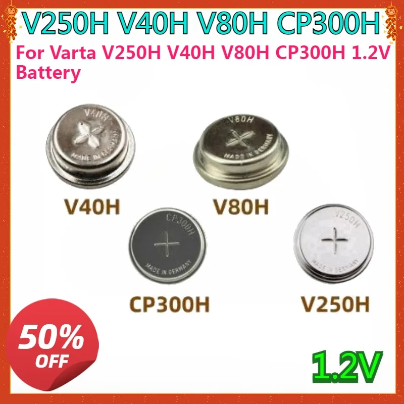 

New High Quality Replacement Battery for Varta V250H V40H V80H CP300H 1.2V Battery