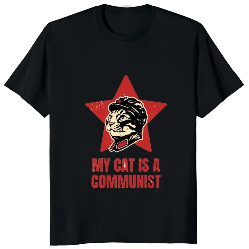 My Cat Is A Communist Funny Printed T-Shirt Starling Stalin Graphic Man Tshirt Streetwear Hipster Casual Fashion Women T Shirt