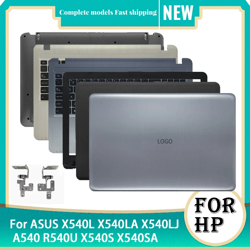 New For ASUS X540L X540LA X540LJ A540 R540U X540S X540SA Laptop LCD Screen Back Cover Front Bezel Palmrest Bottom Case Hinges