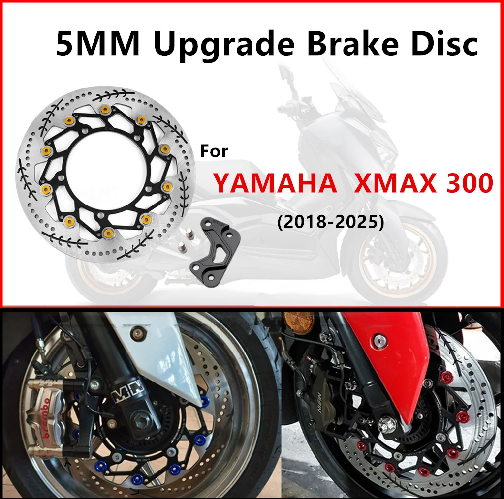 

Motorcycle Accessories For YAMAHA Xmax300 Brake Disc 300MM Floating Disc Rotor Upgrade to 5MM Thick 2018-2025 2023 2024