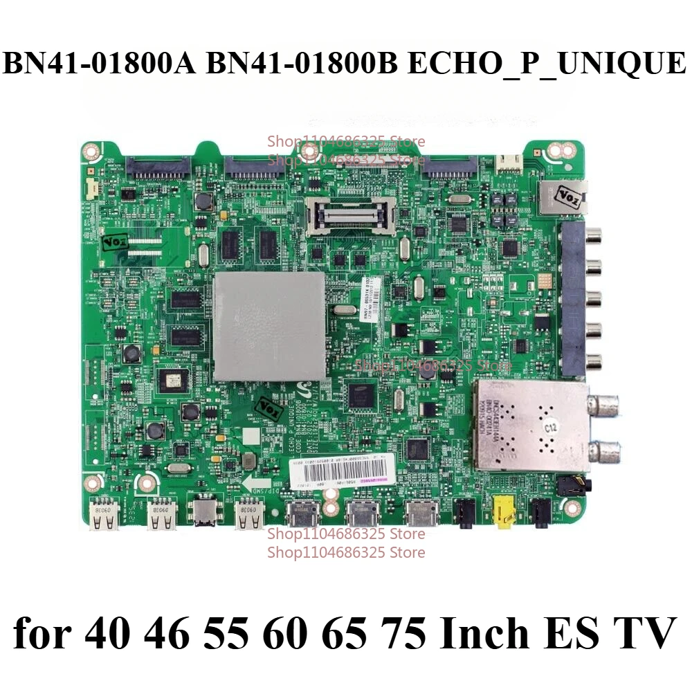 

BN41-01800A BN41-01800B ECHO_P_UNIQUE BN41-01800 для UN46ES7500F UN55ES7500F UN60ES7500F UN65ES8000F UN75ES9000F Основная плата телевизора