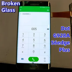 Repair Edge Screen Separete Glass Practice Lcd For Samsung Galaxy S6 edge plus SM-G9280 G928P G928A  S6 + Broken Glass Touch OK