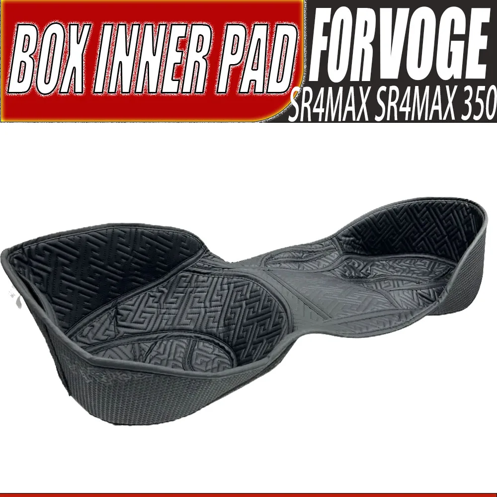 Motorcycle Rear Trunk Case Liner Luggage Box Inner Rear Tail Seat Case Bag Lining Inner Pad For VOGE SR4MAX SR4MAX 350