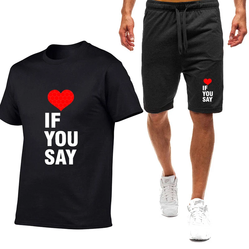 2026 Love If You Say Print Men's New Summer Nine-color Short-sleeved Breathable Set T-shirt+ Sports Pants Thin Suit