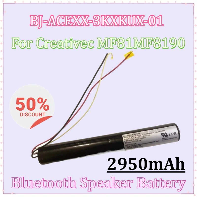 

New BJ-ACEXX-3KXKUX-01 7.56V 2950mAh Bluetooth Speaker Battery for Creativec MF81MF8190 High-Capacity Replacement