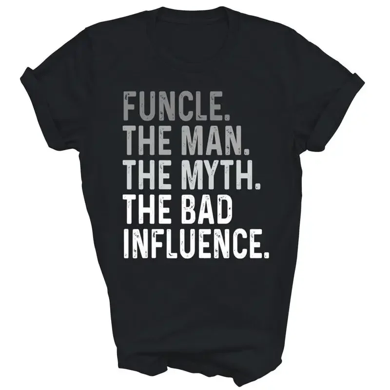 T-shirt vintage Funcle The Man Bad Influence Uncle