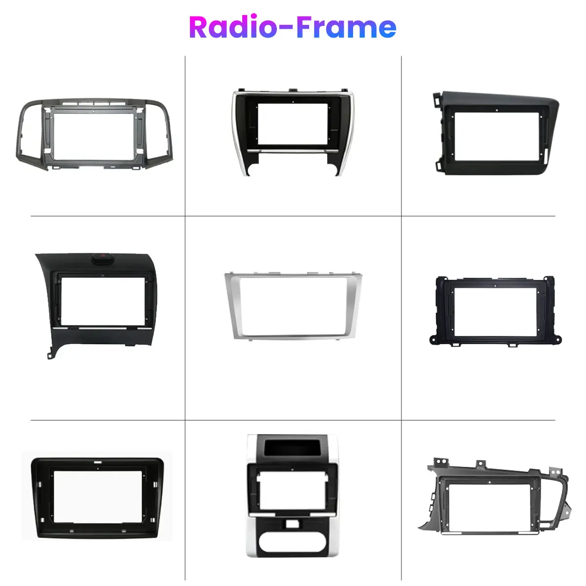 

Customized Car Radio-Frame