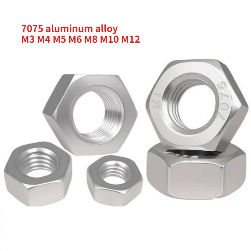 2-100PCS 7075 Aluminum Alloy Hex Nut M3 M4 M5 M6 M8 M10 M12 Outer Hex Nut Fastener Hardware Accessories