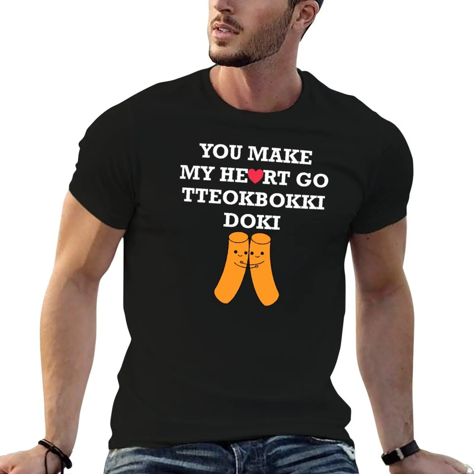 

You Make My Heart Go Tteokbokki Doki T-Shirt t shirt man luxury black cotton t-shirt plain for man package T-Shirt