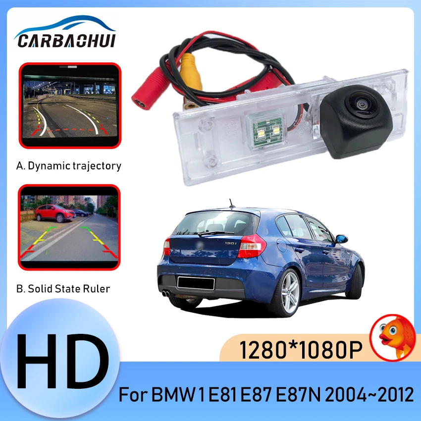 Rear View Camera Parking Reverse Assistance Backup Video Night Vision HD For BMW 1 E81 E87 E87N 2004~2008 2009 2010 2011 2012