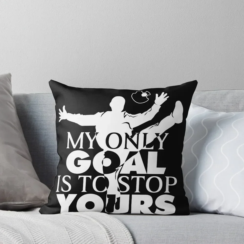 

My Goal Is To Stop Yours Handball Goalie H&ball Goalkeeper Handball Lover Throw Pillow Christmas Pillow Covers pillow