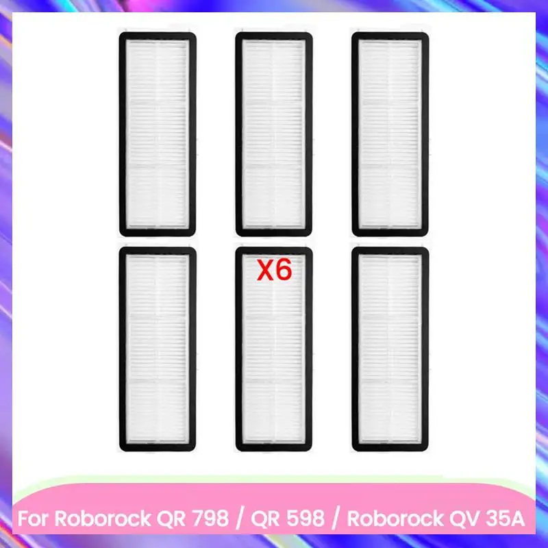 

BAAD Replacement Parts Washable Filter For Roborock QV 35A / QR 598 / QR 798 Vacuum Cleaner Parts 6PCS
