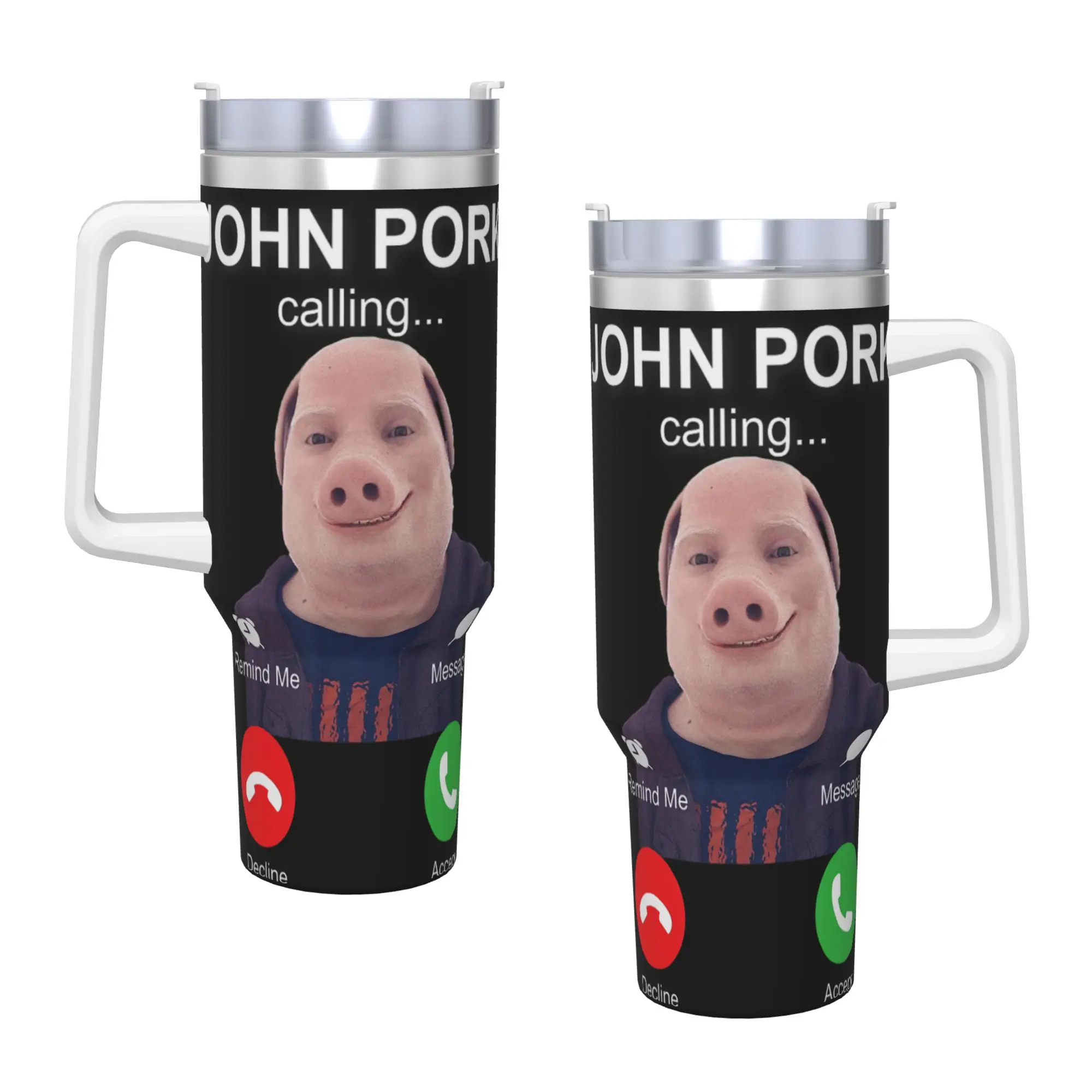 John Pork is Calling Meme Funny Unhinged Brainrot Stainless Steel Tumbler Travel Mugs Cup Coffee Mug Milk Tea Water Bottle