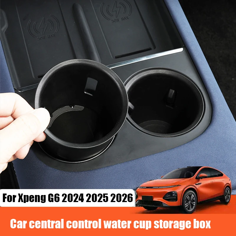 

Car central control water cup storage box anti slip fixing For Xpeng G6 Xiaopeng G6 2023 2024 2025 2026