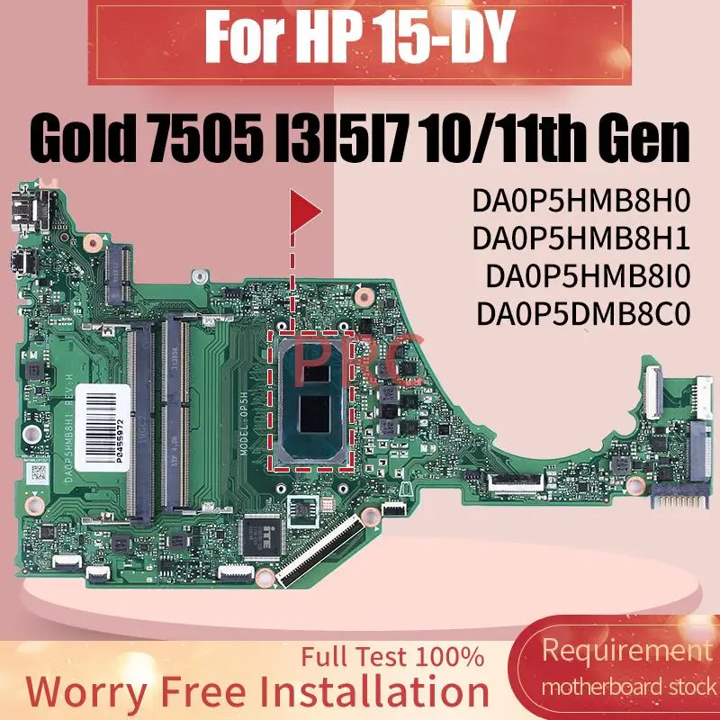 Top DA0P5HMB8H0 DA0P5HMB8H1 DA0P5HMB8I0 DA0P5DMB8C0 For HP 15-DY Laptop Motherboard Gold 7505 I3I5I7 10/11th Gen Notebook