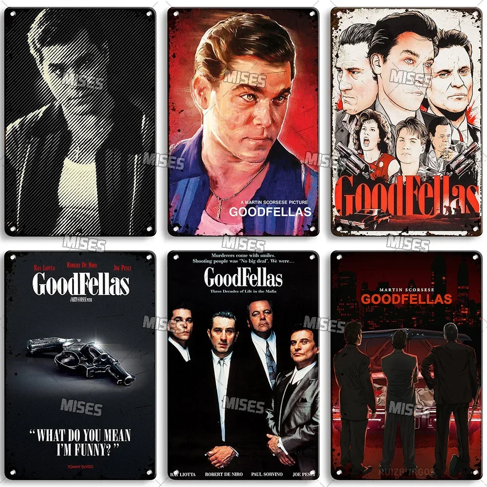 MISES 1990 American Movie Goodfellas Metal Poster Metal Tin Sign Vintage Metal Sign Man Cave Home Cafe Metal Plaque Wall Decor