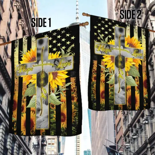 Hope Faith Love Cross American Flag Sunflower Garden Flag