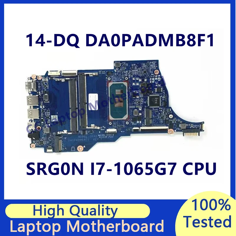 

DA0PADMB8F1 For HP Pavilion 14-DQ 14S-DQ Laptop Motherboard With SRG0N I7-1065G7 CPU Mainboard 100% Fully Tested Working Well