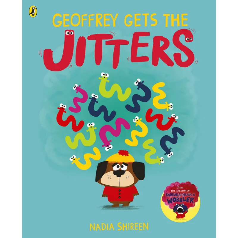 

Nadia ShireenGeoffrey Gets The Jitters Nadia Shireen Puffin UK 9780241623688 Book