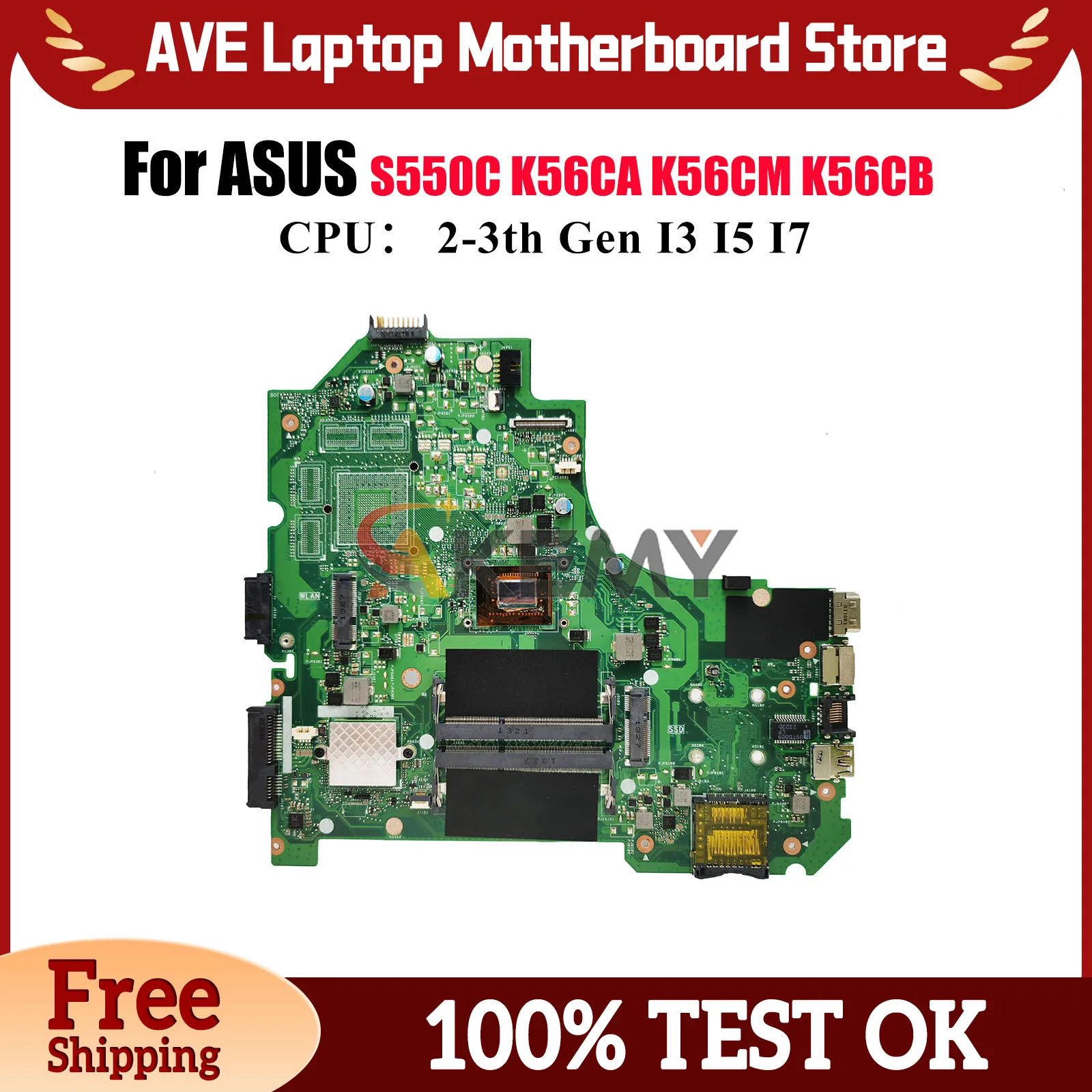 

K56CA Laptop Motherboard For ASUS S550C K56CB K56C K56CA K56CM Notebook Mainboard With I3 I5 I7 CPU 100% tests OK fast shipping