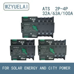 2/3/4P 32A/ 63A/ 100A 220V ATS Automatic Transfer Switch Electrical Selector Switches Dual Power Switch PV Solar Energy Din Rail