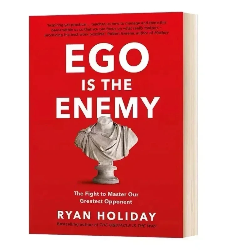 Ego Is The Enemy By…