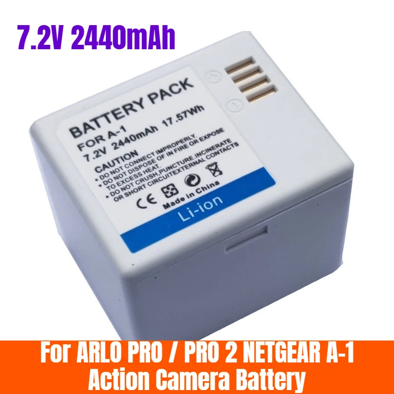 

7.2V 2440mAh for ARLO PRO / PRO 2 NETGEAR A-1 Action Camera Battery
