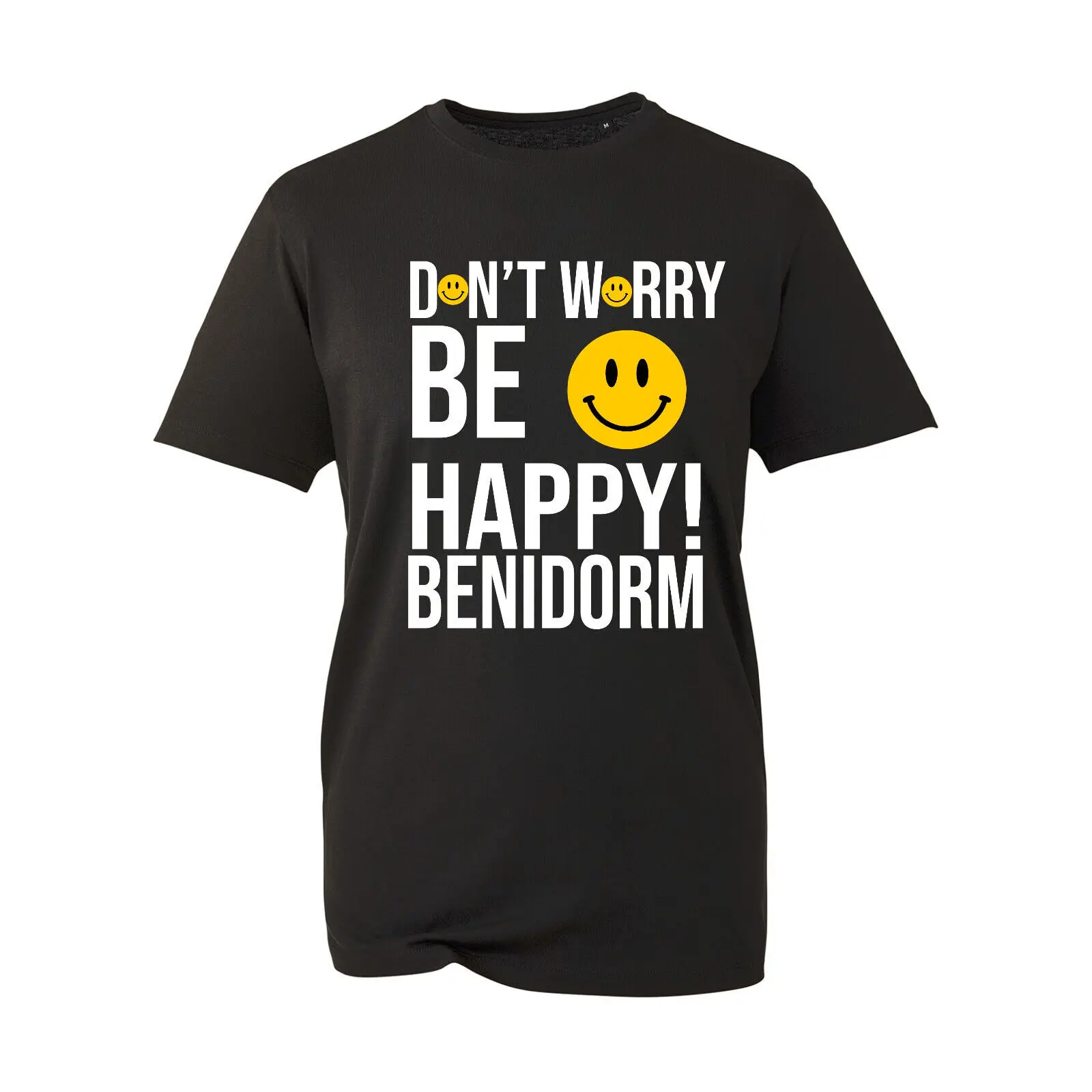 Gents Be Happy in Benidorm Good Girls Goto Heaven Bad Girls Goto Benidorm Tee