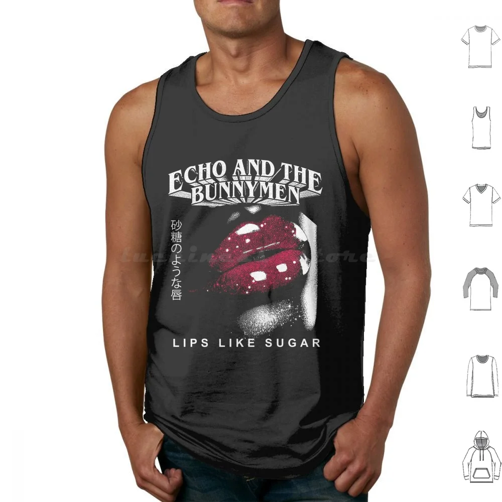 Labios como camisetas sin mangas de azúcar con estampado de algodón Echo Indie Music New Wave Synth Pop Echo y The Bunny Man Music 90s Bunnymen