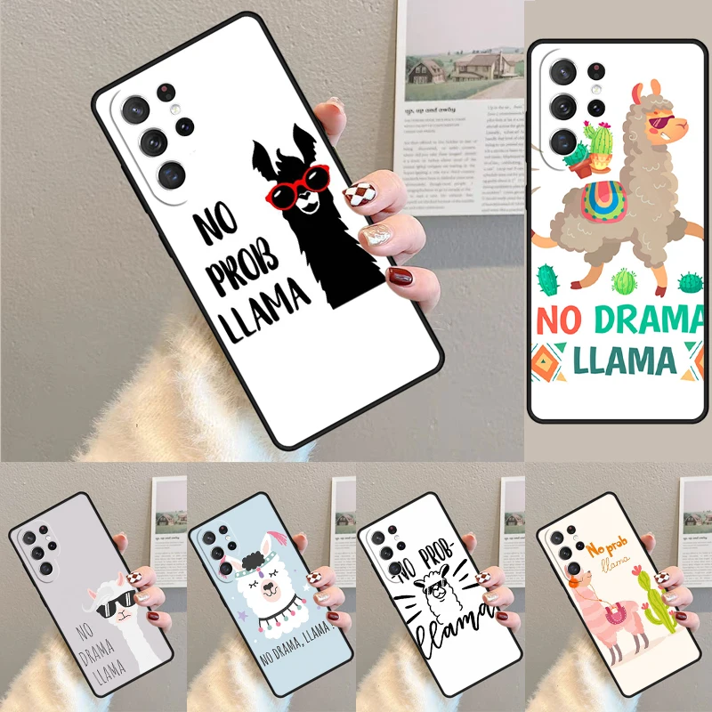 Cover For Samsung Galaxy S24 Ultra S21 S22 S8 S9 S10E Note 10 20 Plus FE S23 No Drama Prob Llama Lama Phone case Coque