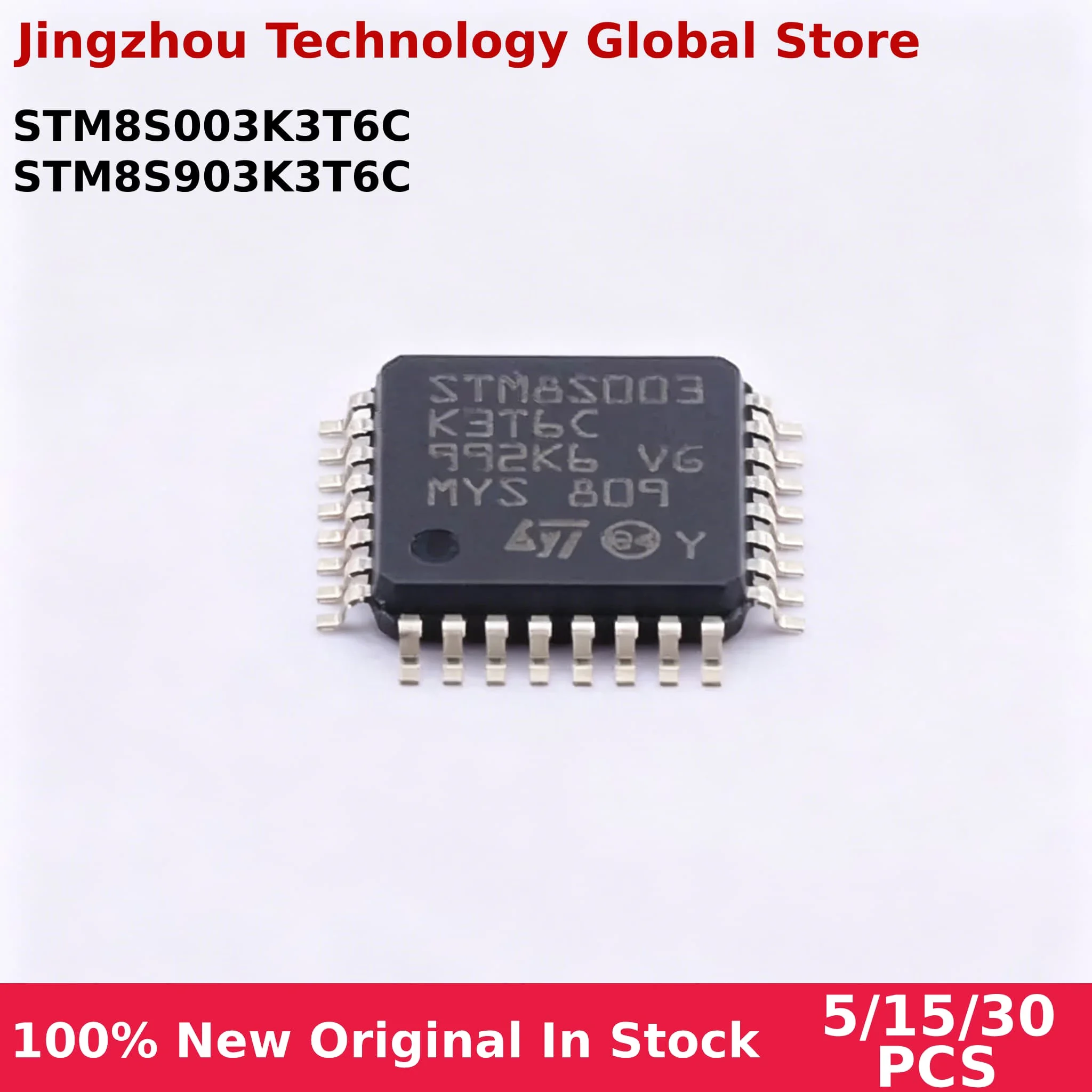 100% New 5/15/30PCS STM8S003K3T6C STM8S903K3T6C STM8S003 K3T6C STM8S 903K3T6C QFP-32  In stock Wholesale