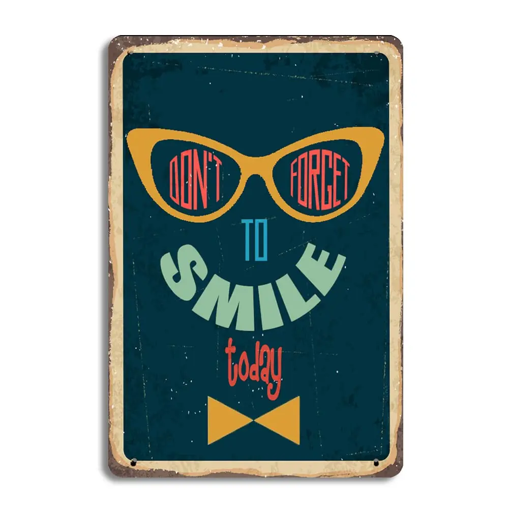 BEUIWJHE Don'T Force To Smile Today,Motivational Proverb,Glasses,Wall Art Text Metal Tin Painting,Novelty Bar Tin Sign,Vinta