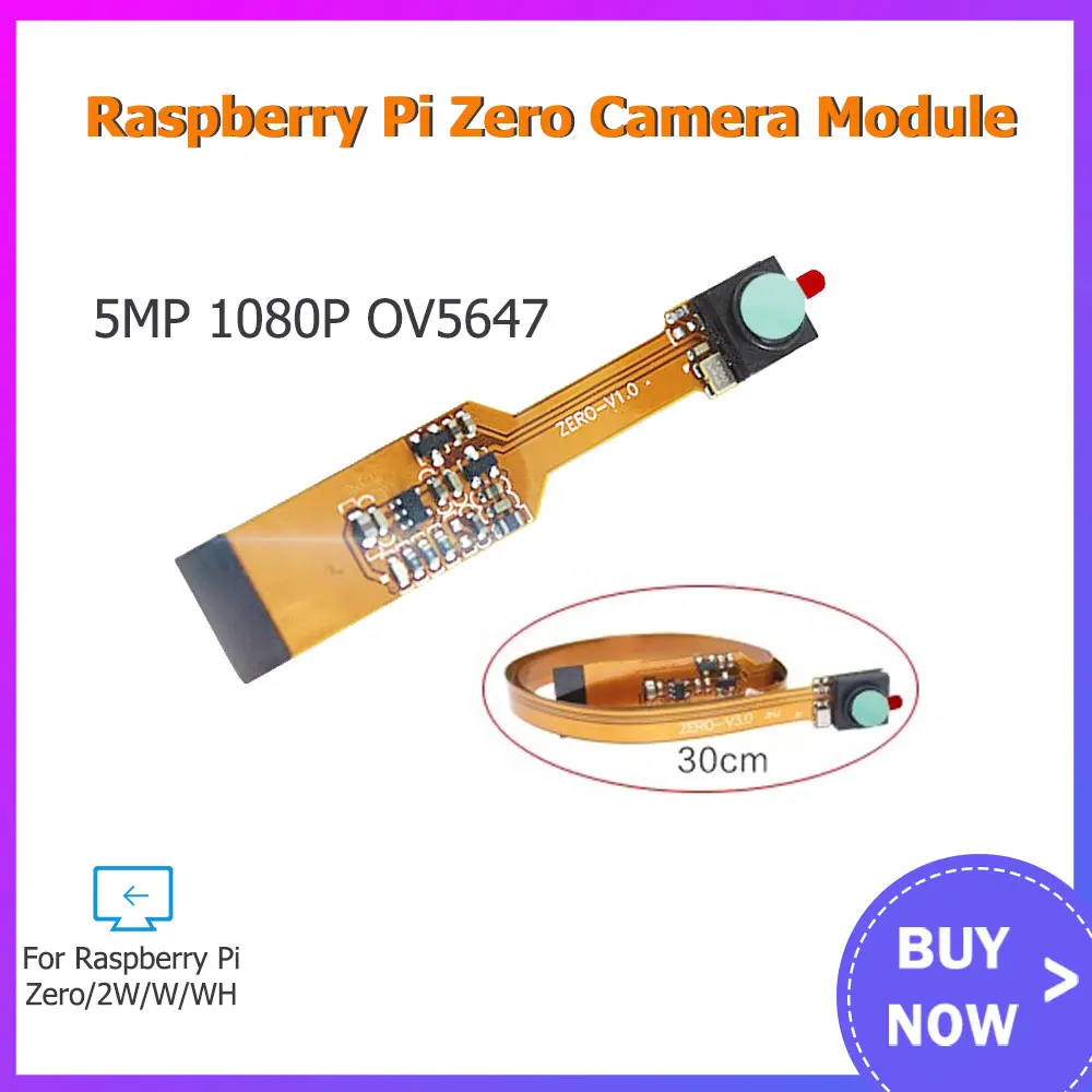 

Raspberry Pi ZERO W / ZERO V1.3 OV5647 Camera Module 5 Million Pixels 1080P 2592x1944 for Raspberry Pi Zero Optional 5cm 30cm