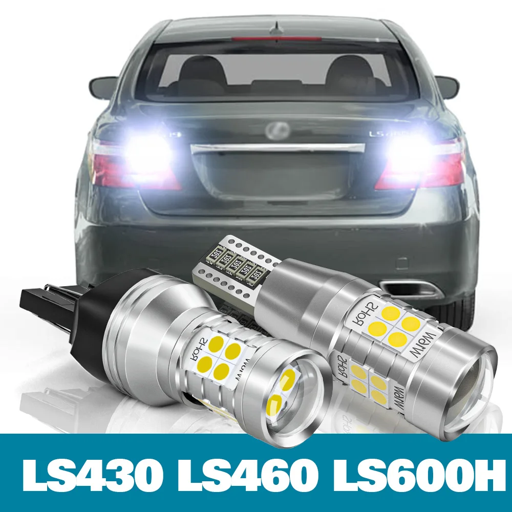 

2pcs LED Reverse Light For Lexus LS430 LS430 LS460 LS600H Accessories 2001-2012 2007 2008 2009 2010 2011 Backup Back up Lamp