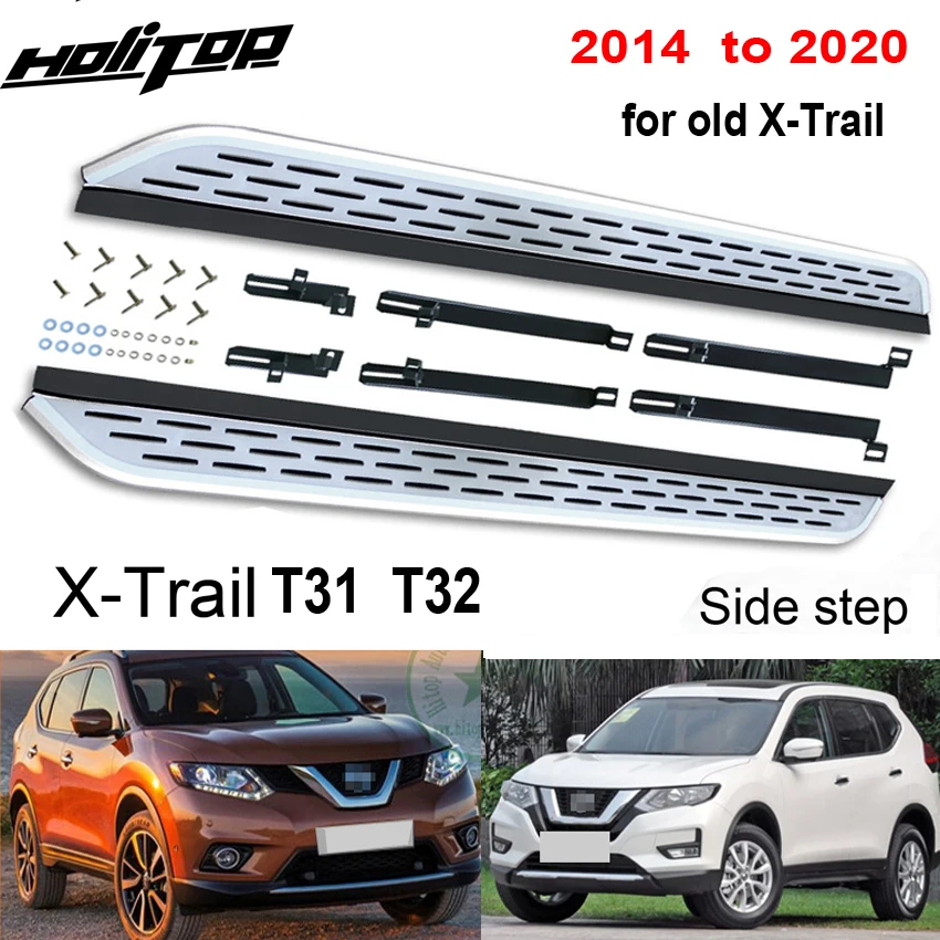 

HOT Running board side step foot pedal for Nissan Rogue old X-trail T31 T32 2014-2020,newest model,free drill hole,load 250kg