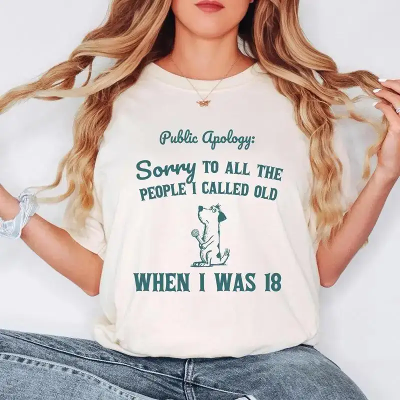 T-shirt humoristique d'excuse publique : Désolé, je t'ai appelé vieux. Humour sur le vieillissement, relatif à l'âge, anniversaire, pour les 30, 40, 50 ans.