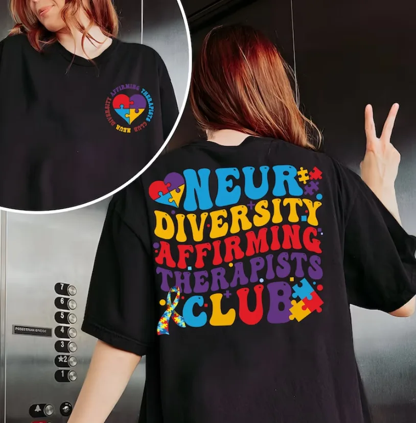 Neurodiversity Affirming Therapists Club Shirt, Autism Awareness Shirt, Gift For