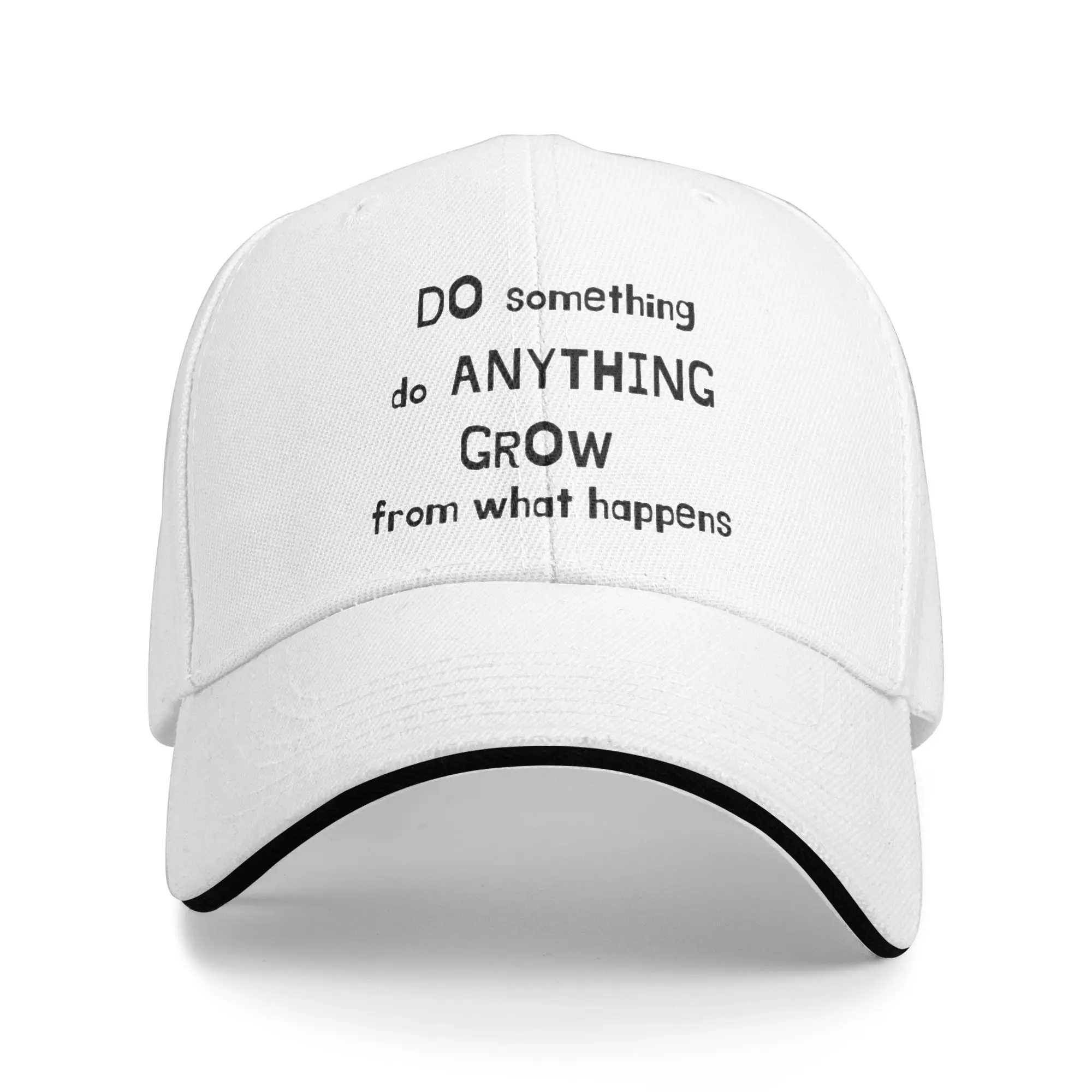 Do Something Do Anything  Grow From What Happens Gift For Children Men Women A Baseball Cap Hat