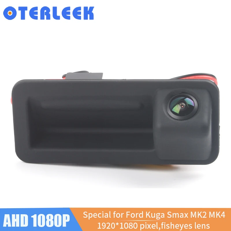

1920*1080 Pixels 1080P AHD Camera for Ford Kuga Smax 2012 Cmax MK2 MK4 Trunk Handle Camera With Fisheyes Lens