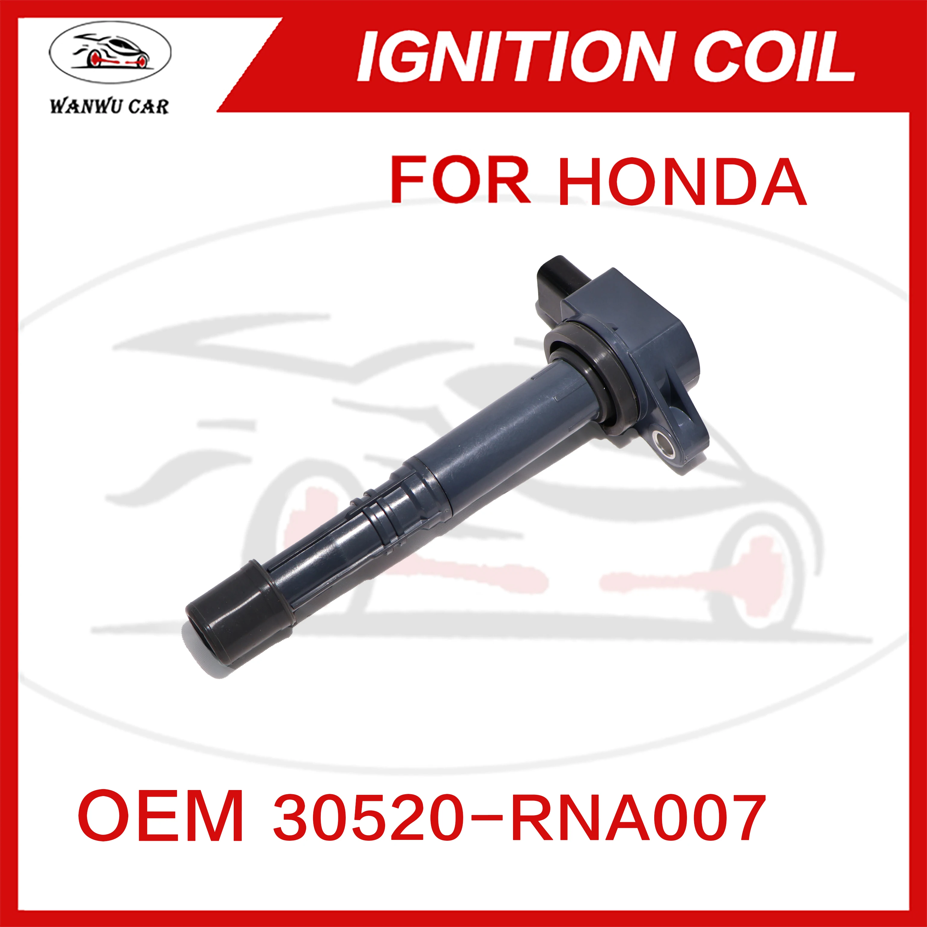 30520-R40007 Ignition Coil Igniter Suitable For HONDA 30520-RL5A01 ​25054-25451 ​09970-0147