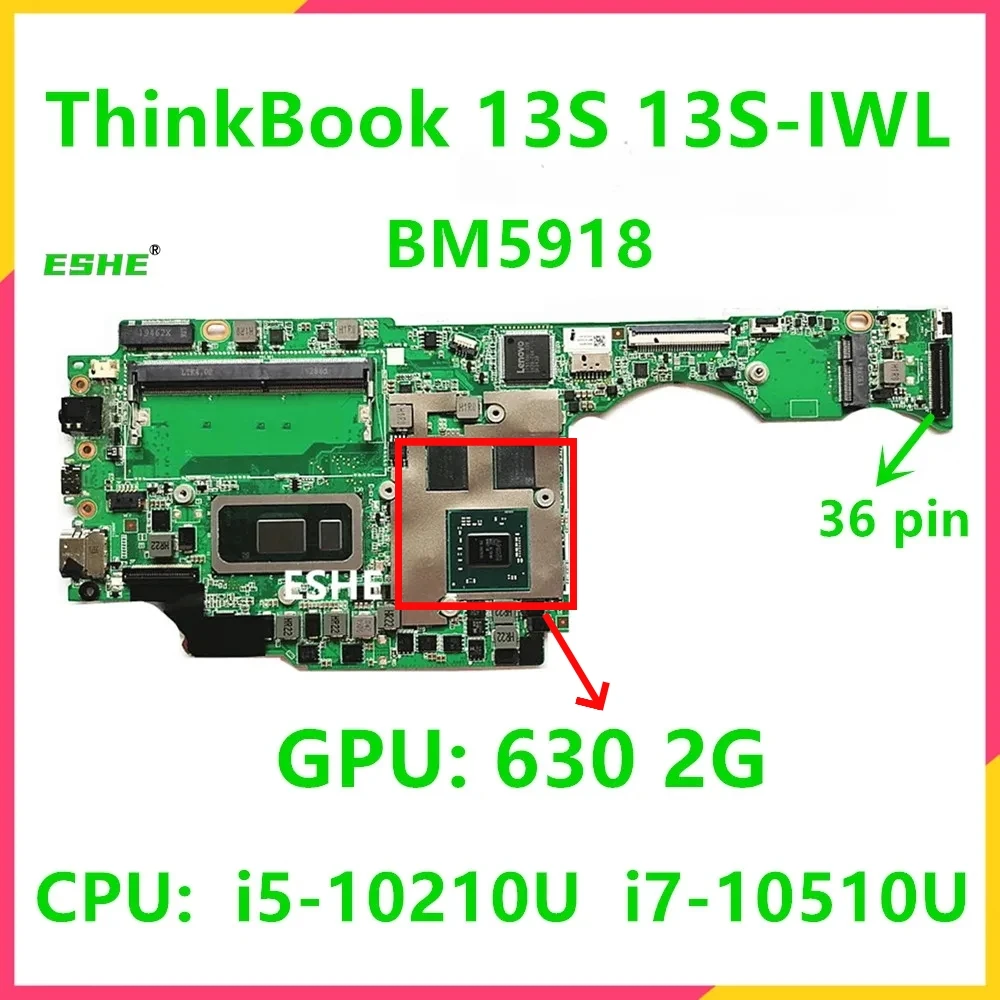 BM5918 For Lenovo ThinkBook 13S 13s-IML 13s-IWL Laptop Motherboard With CPU I5-10210U I7-10510U GPU 630 2G 5B20S43195 5B20S43198