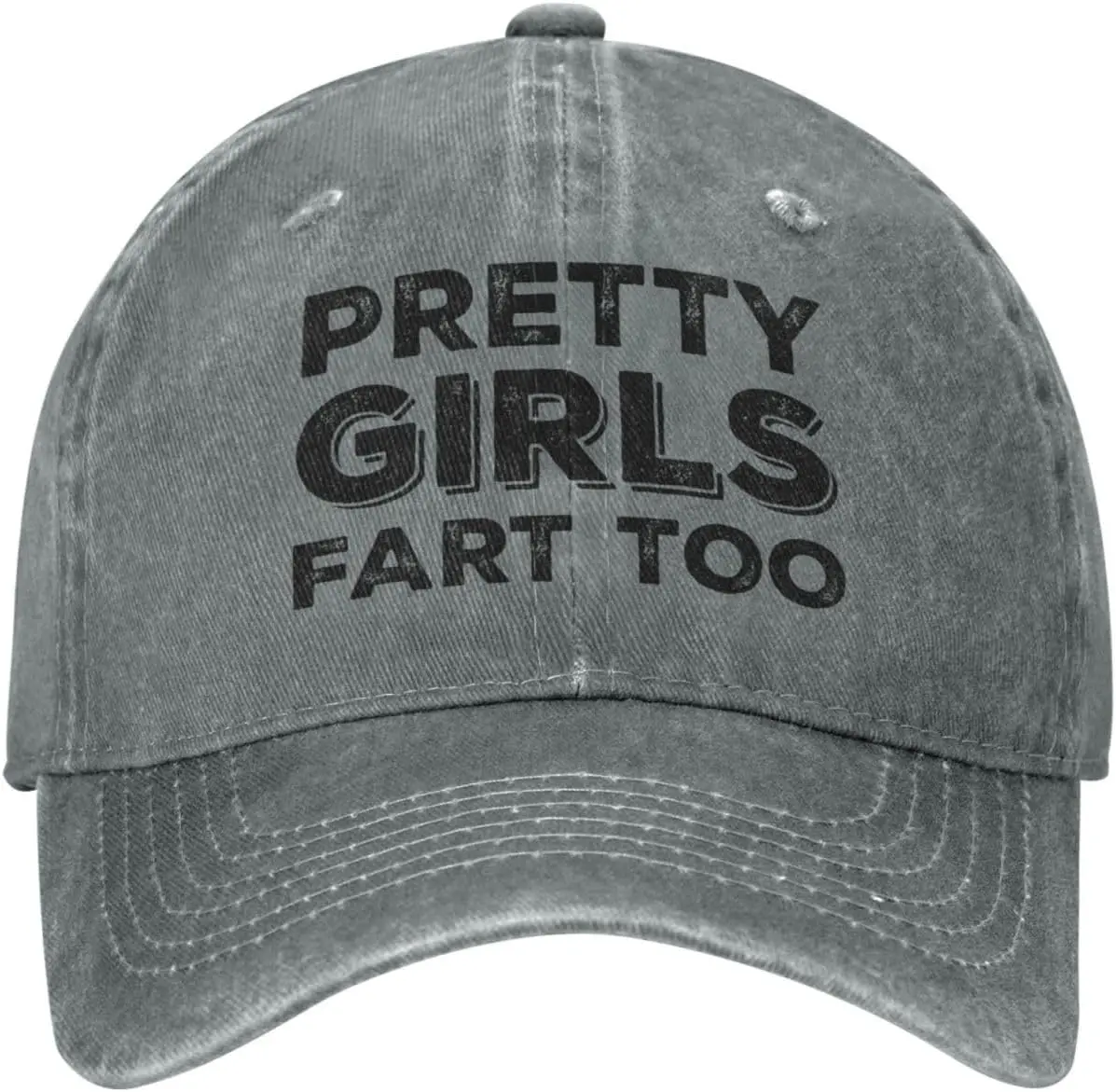 Funny Hat Pretty Girls Fart Too Hat for Women Dad Hats with Design Hat