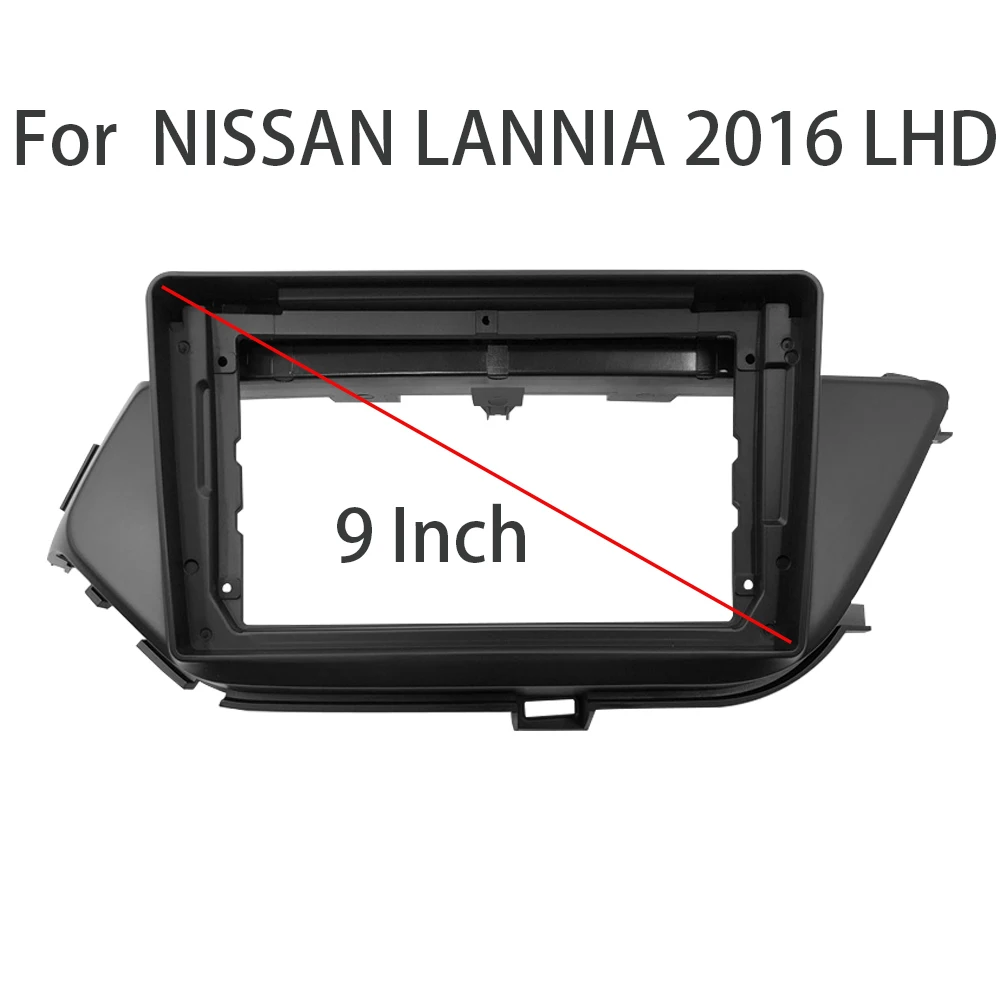 

9 Inch For Nissan LANNIA 2016+ LHD Car Radio Stereo GPS MP5 Android Player 2 Din Head Unit Fascia Panel Dash Frame