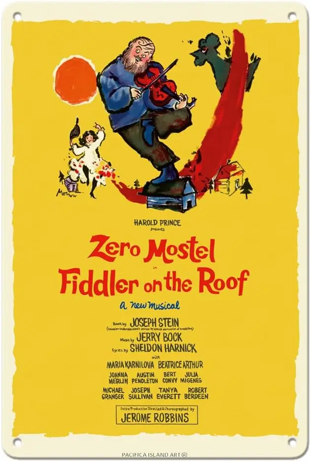 Pacifica Island Art Fiddler on the Roof - Starring Zero Mostel - Musical by Harold - Vintage Theater Poster by Tom Morrow s sign