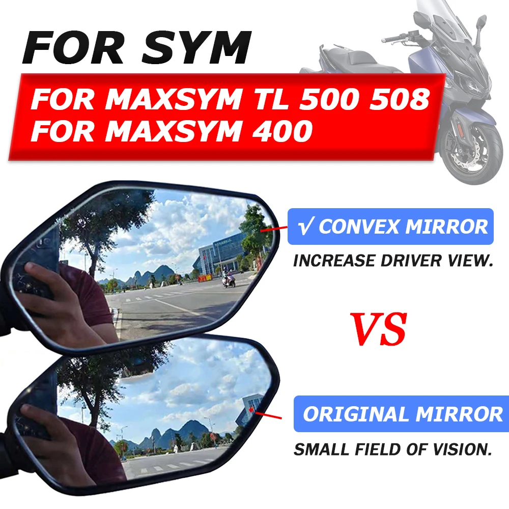 Convex Mirror Increase Rearview Mirrors Side Rear Mirror View Vision Lens For SYM Maxsym TL500 TL508 TL 500 508 400 Accessories