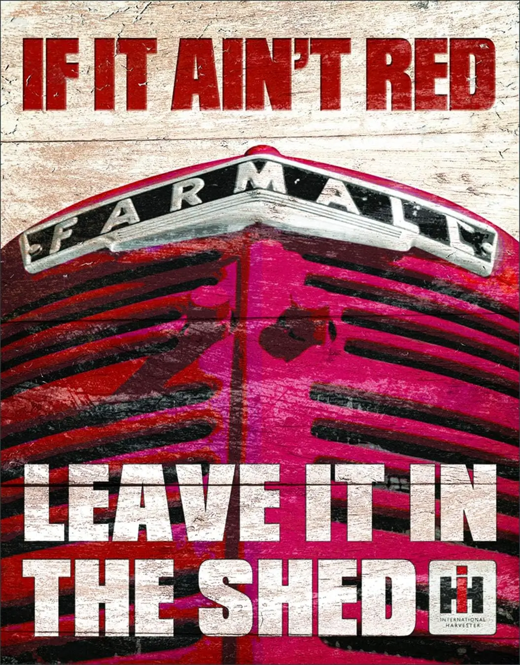 Poster Discount Farmall - If It Ain;t Red Tin Sign .5;, -aluminum